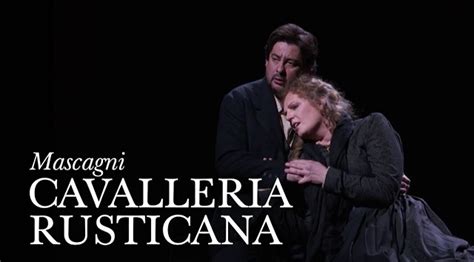  Cavalleria Rusticana Şefkatli Bir Aşkın Acılı Yolculuğu 